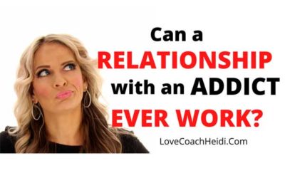 Can a relationship with an addict ever work?