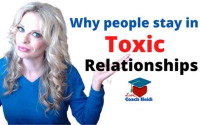 Why do people stay in unhealthy, toxic relationships?